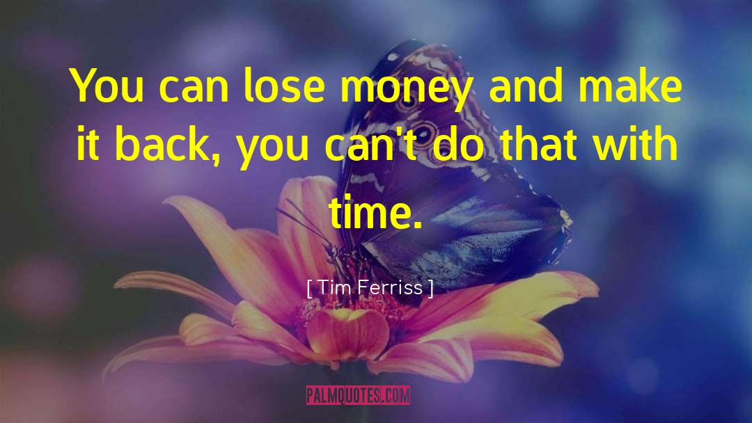 Flashing Money quotes by Tim Ferriss