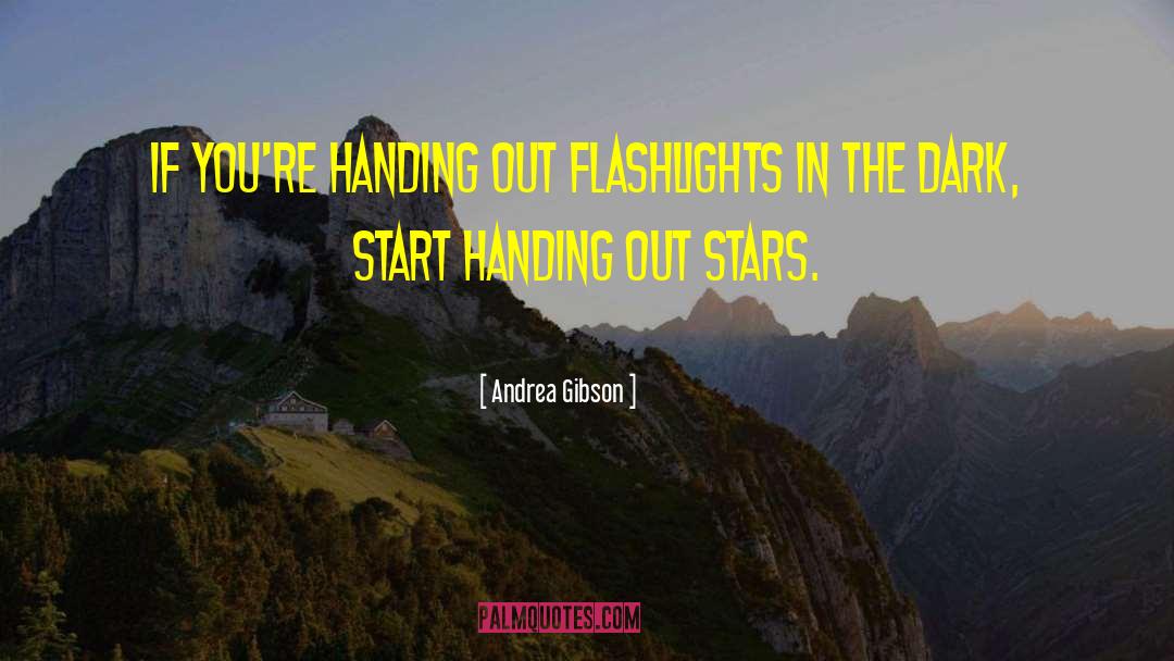Flashlights quotes by Andrea Gibson
