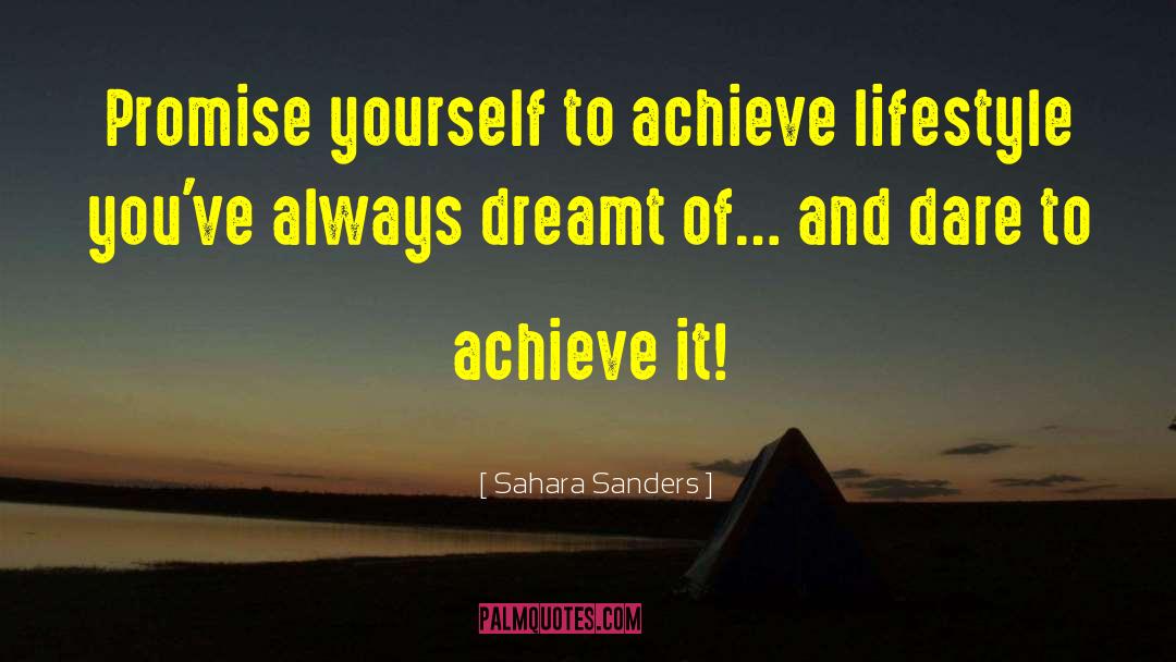 Flashy Lifestyle quotes by Sahara Sanders