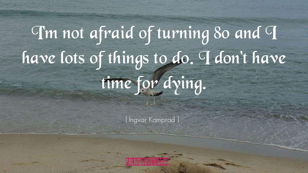 Flashy quotes by Ingvar Kamprad