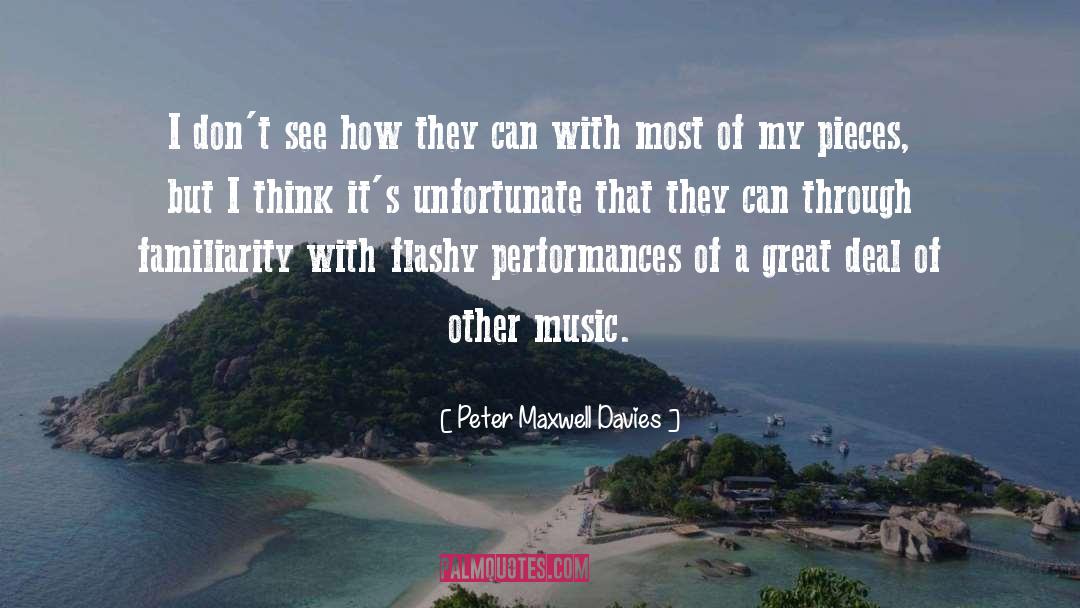 Flashy quotes by Peter Maxwell Davies