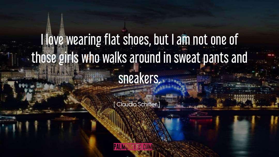 Flat Shoes quotes by Claudia Schiffer