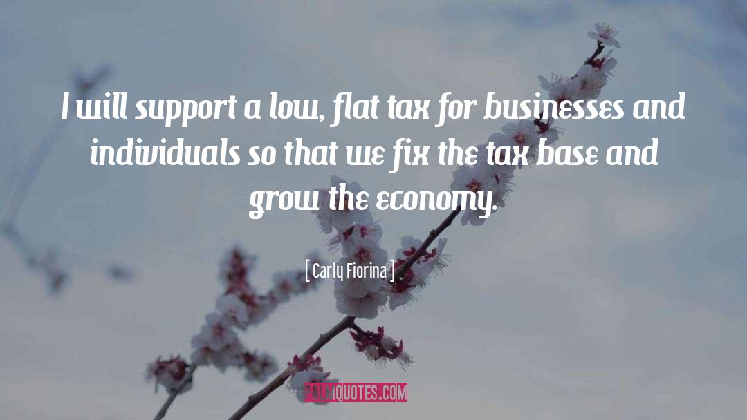 Flat Tax quotes by Carly Fiorina