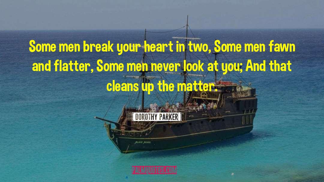 Flatter quotes by Dorothy Parker