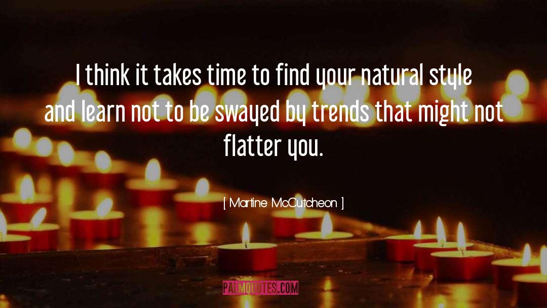 Flatter quotes by Martine McCutcheon