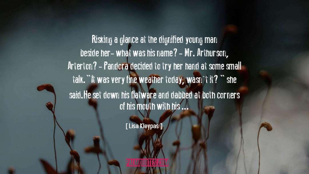 Flatter quotes by Lisa Kleypas