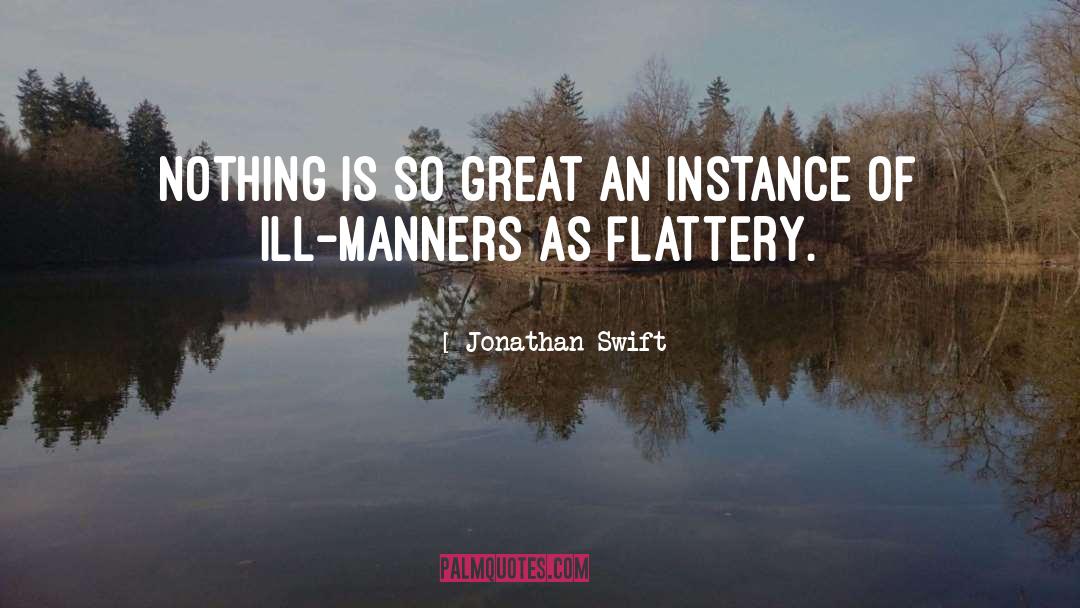 Flattery quotes by Jonathan Swift