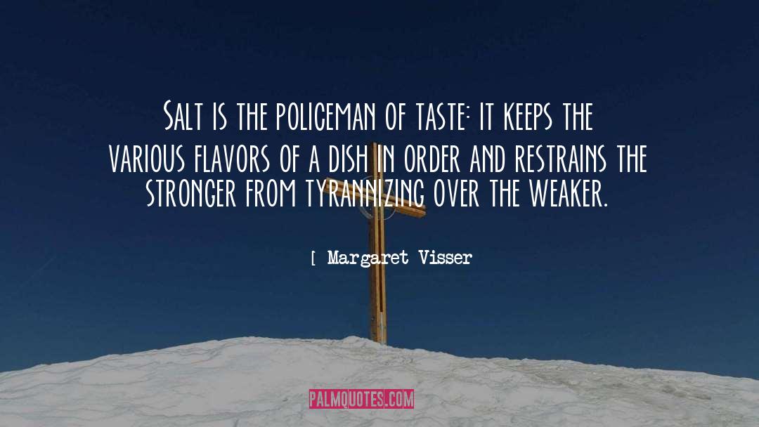 Flavors quotes by Margaret Visser