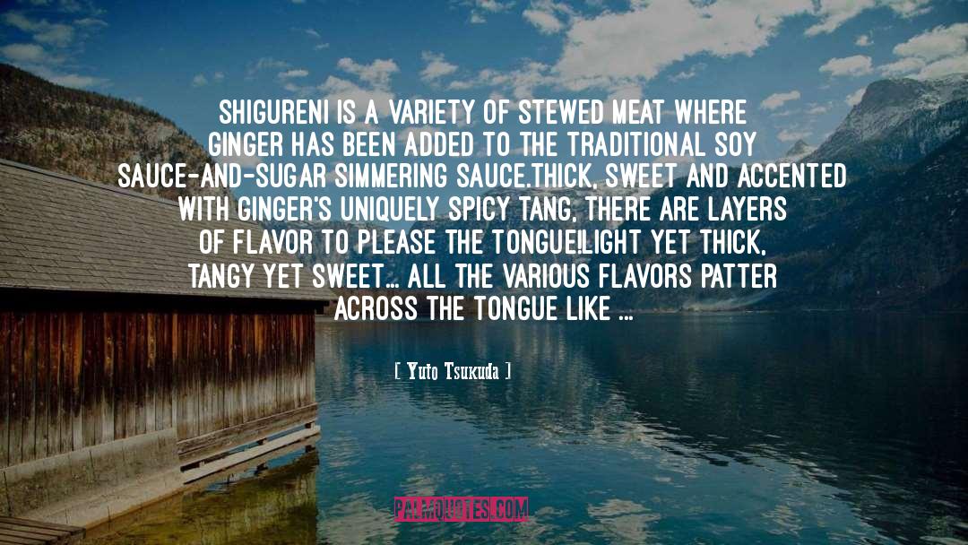 Flavors quotes by Yuto Tsukuda