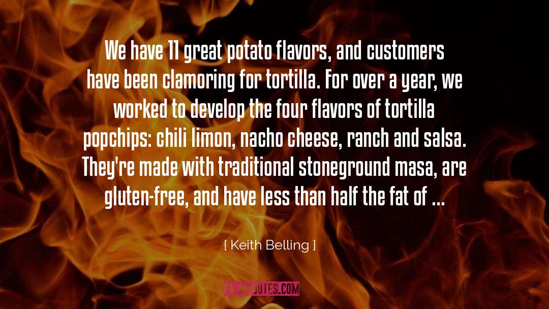 Flavors quotes by Keith Belling