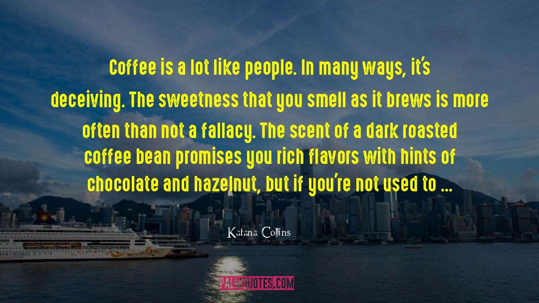 Flavors quotes by Katana Collins