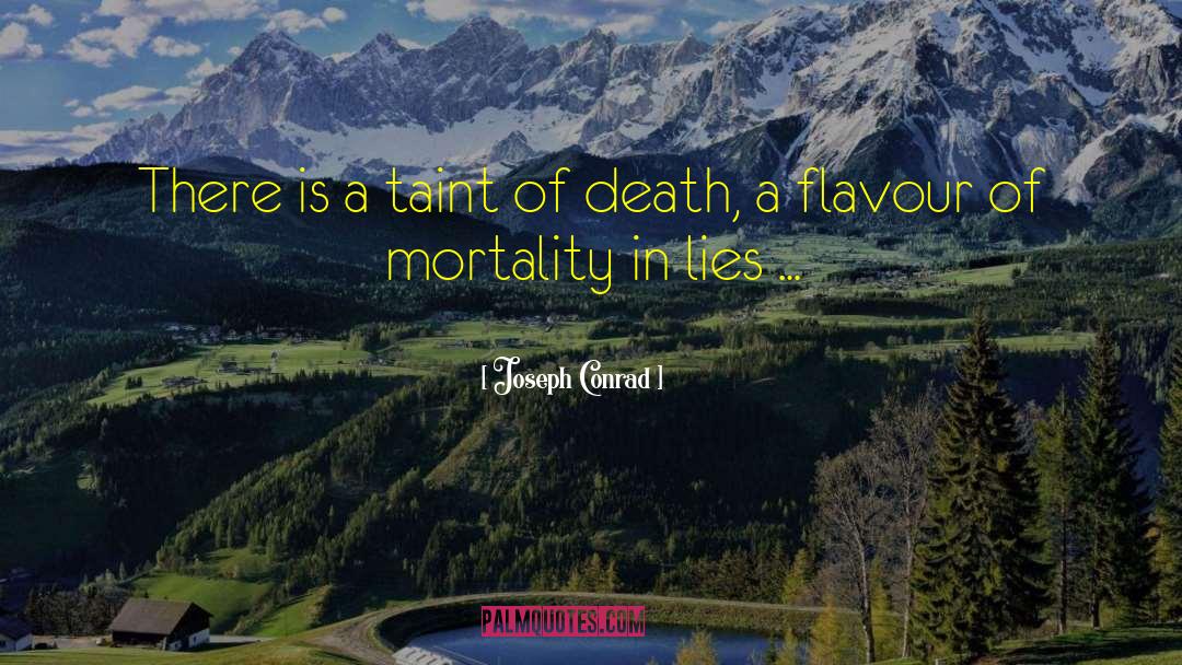 Flavour quotes by Joseph Conrad