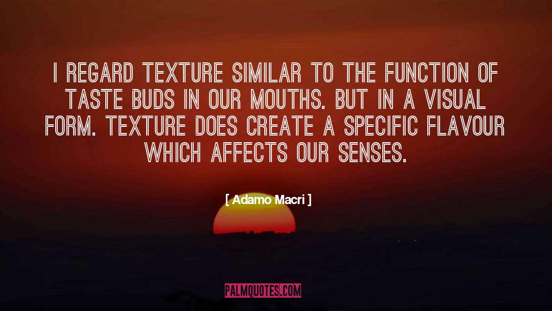 Flavour quotes by Adamo Macri
