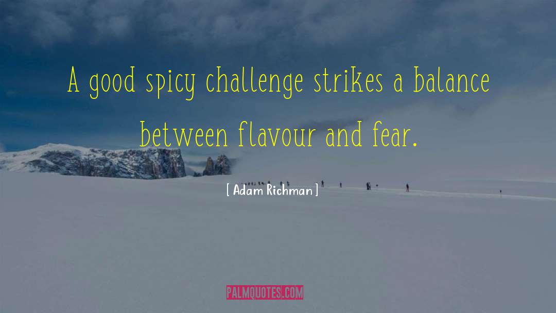 Flavour quotes by Adam Richman