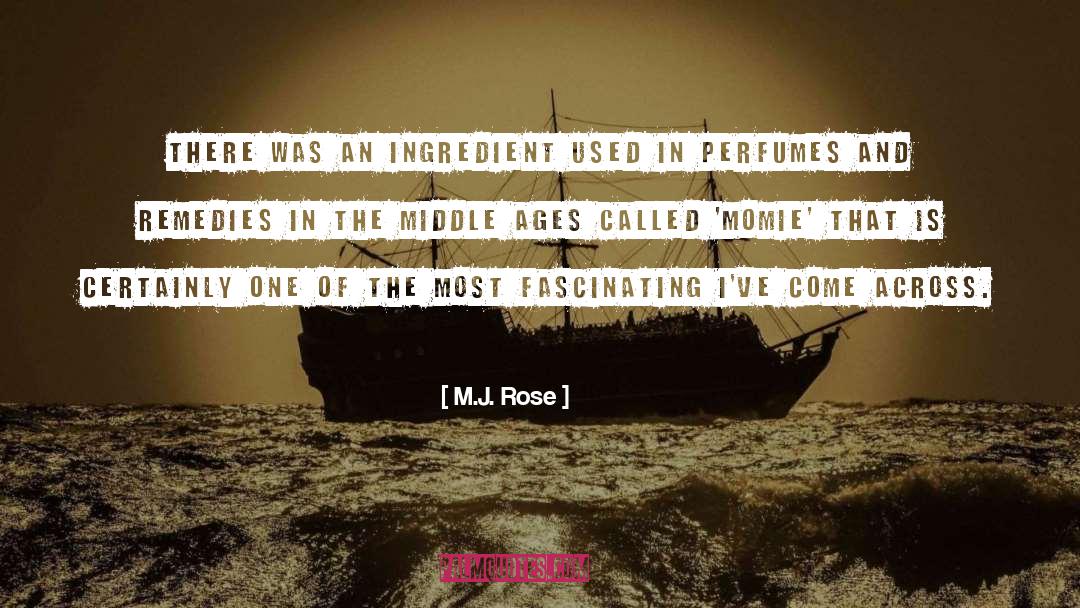 Flavouring Ingredient quotes by M.J. Rose