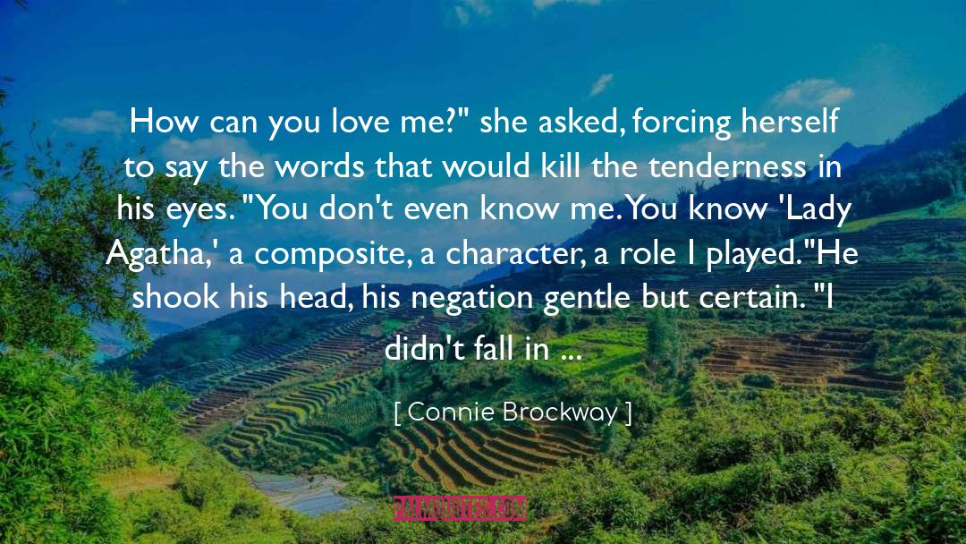 Flawed Character quotes by Connie Brockway