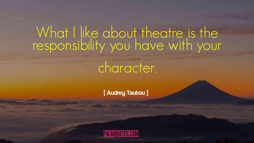 Flawed Character quotes by Audrey Tautou