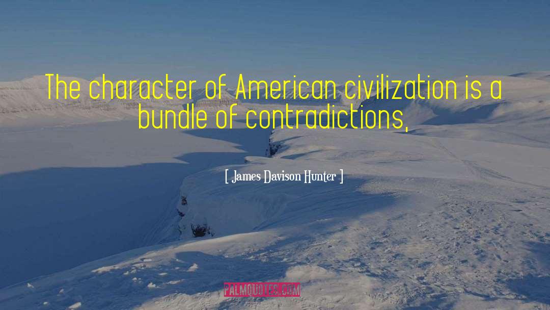 Flawed Character quotes by James Davison Hunter