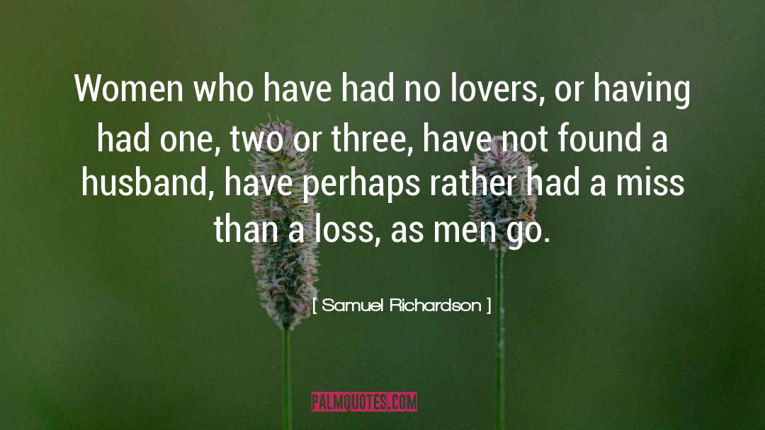 Flawed Men quotes by Samuel Richardson