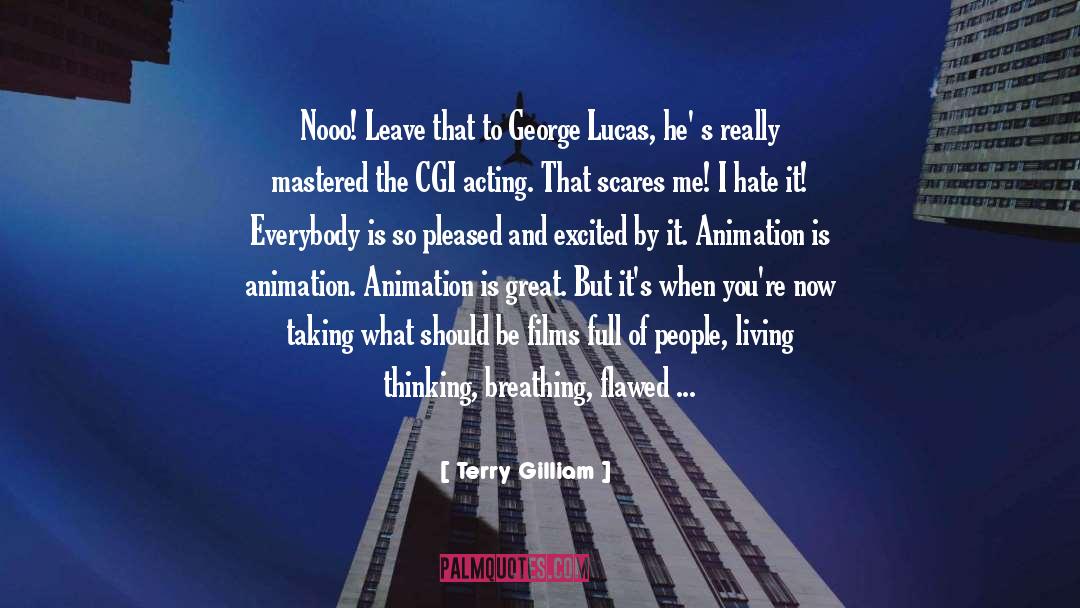 Flawed Plans quotes by Terry Gilliam