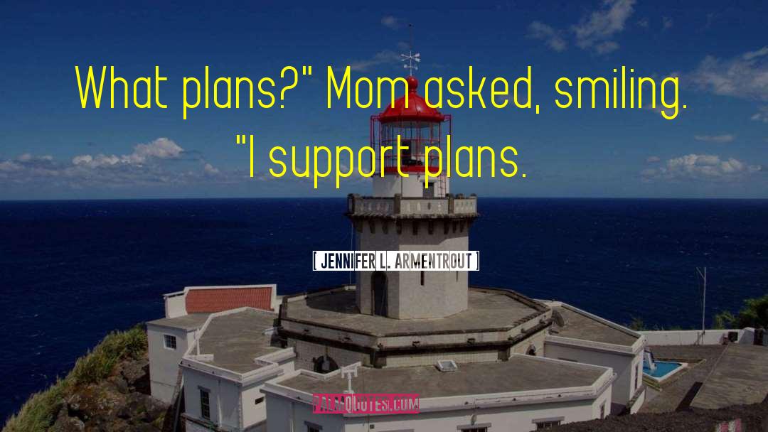 Flawed Plans quotes by Jennifer L. Armentrout