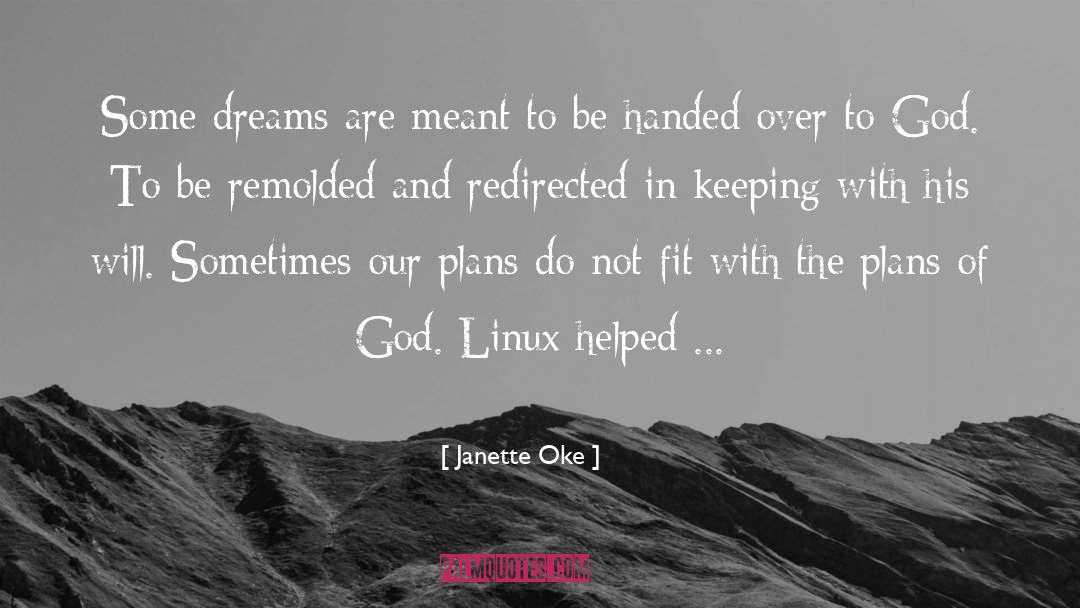 Flawed Plans quotes by Janette Oke