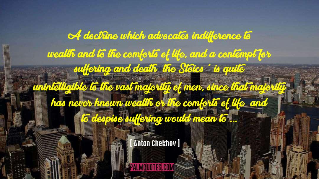 Flawed Socialist Doctrine quotes by Anton Chekhov