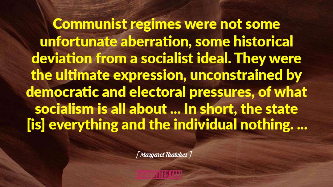 Flawed Socialist Doctrine quotes by Margaret Thatcher