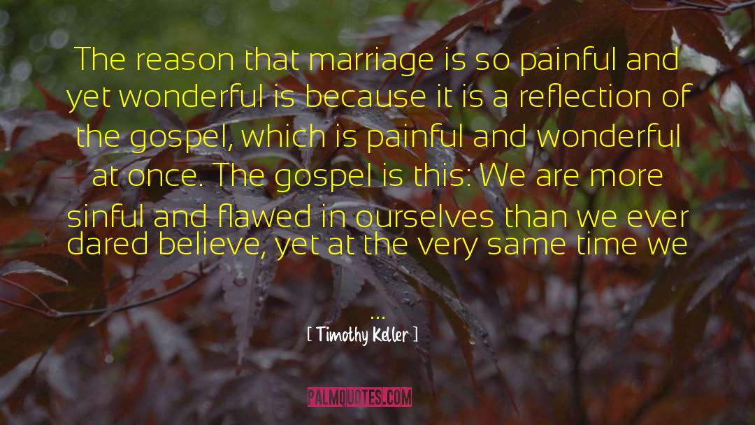 Flawed Socialist Doctrine quotes by Timothy Keller