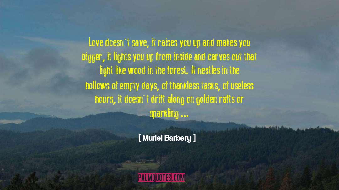 Fleating Existance quotes by Muriel Barbery