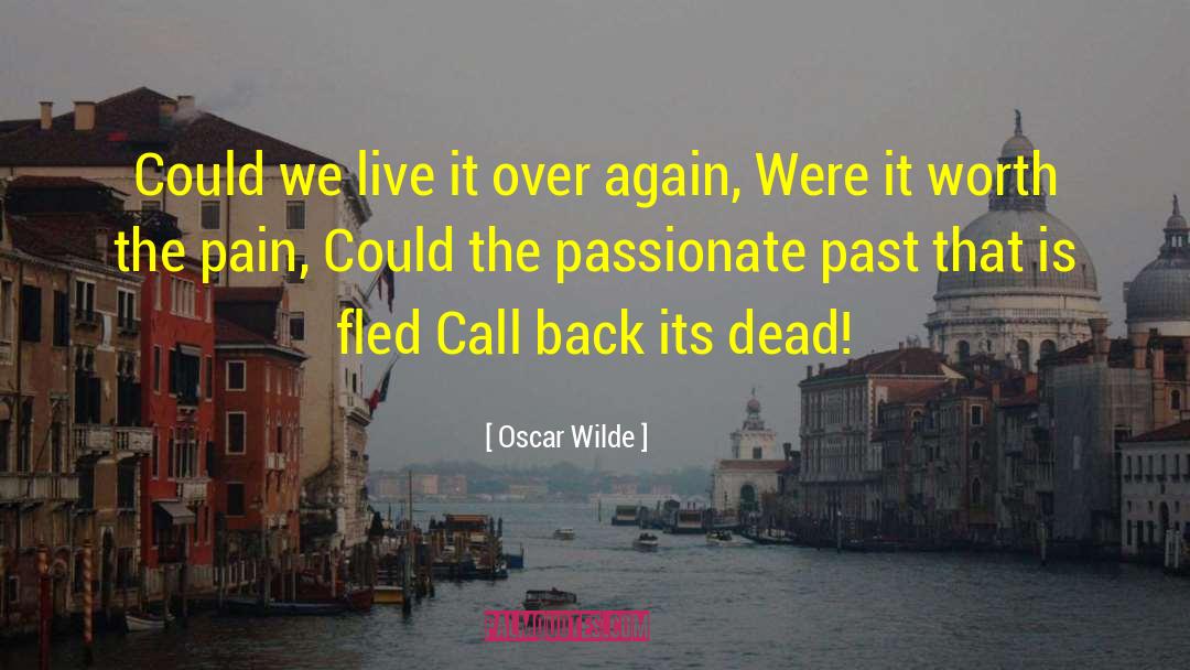 Fled quotes by Oscar Wilde