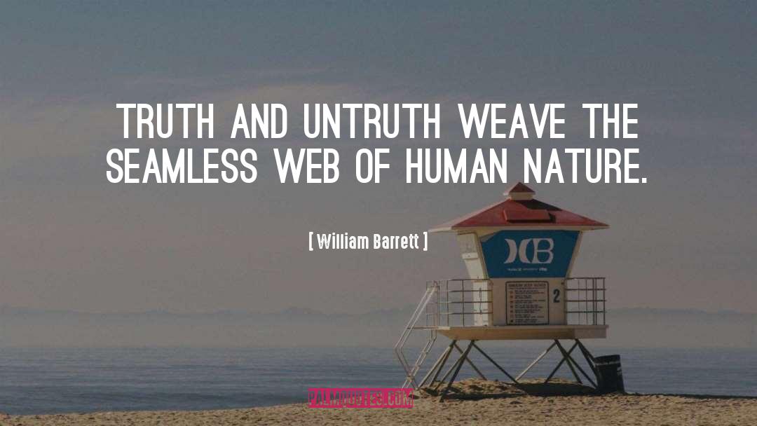Fleecy Web quotes by William Barrett