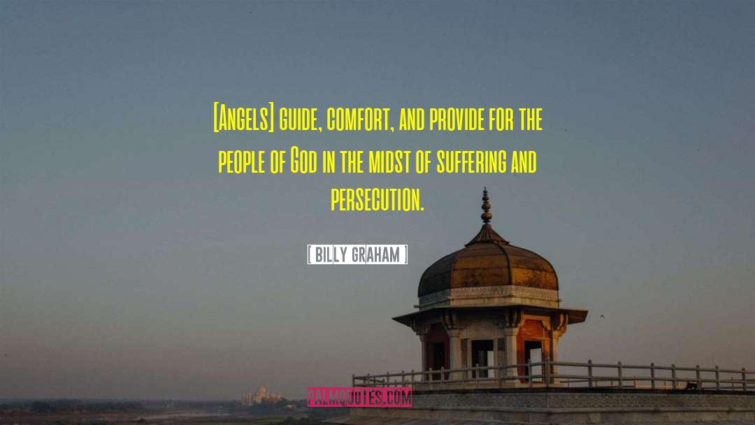 Fleeing Persecution quotes by Billy Graham