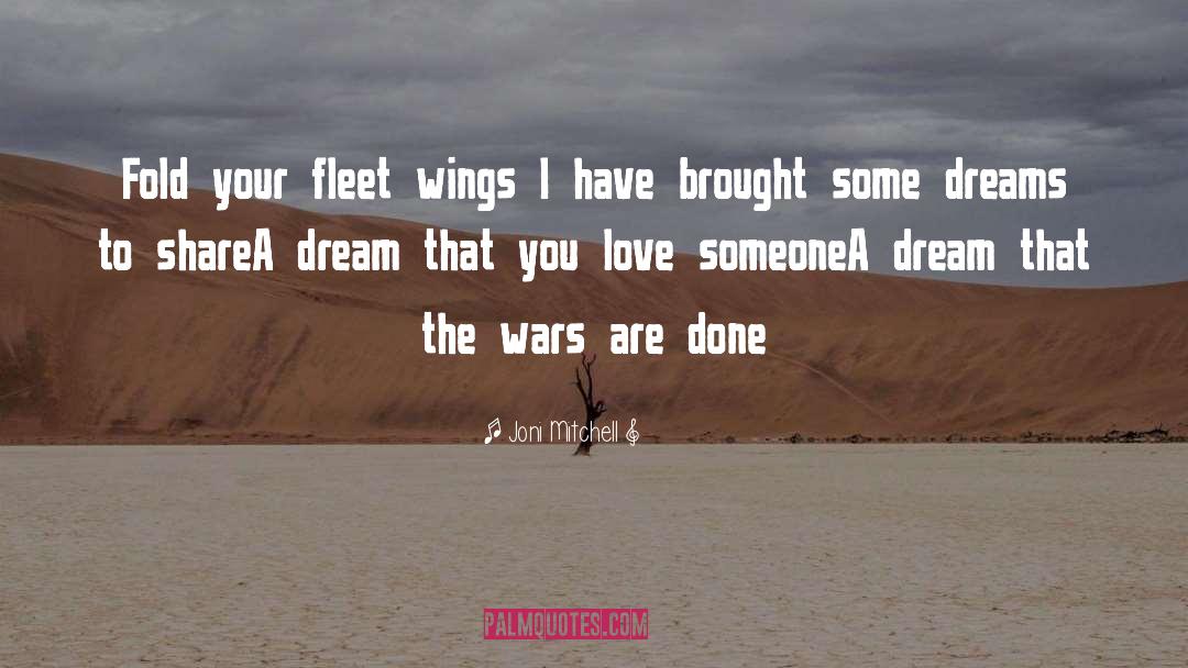 Fleet quotes by Joni Mitchell