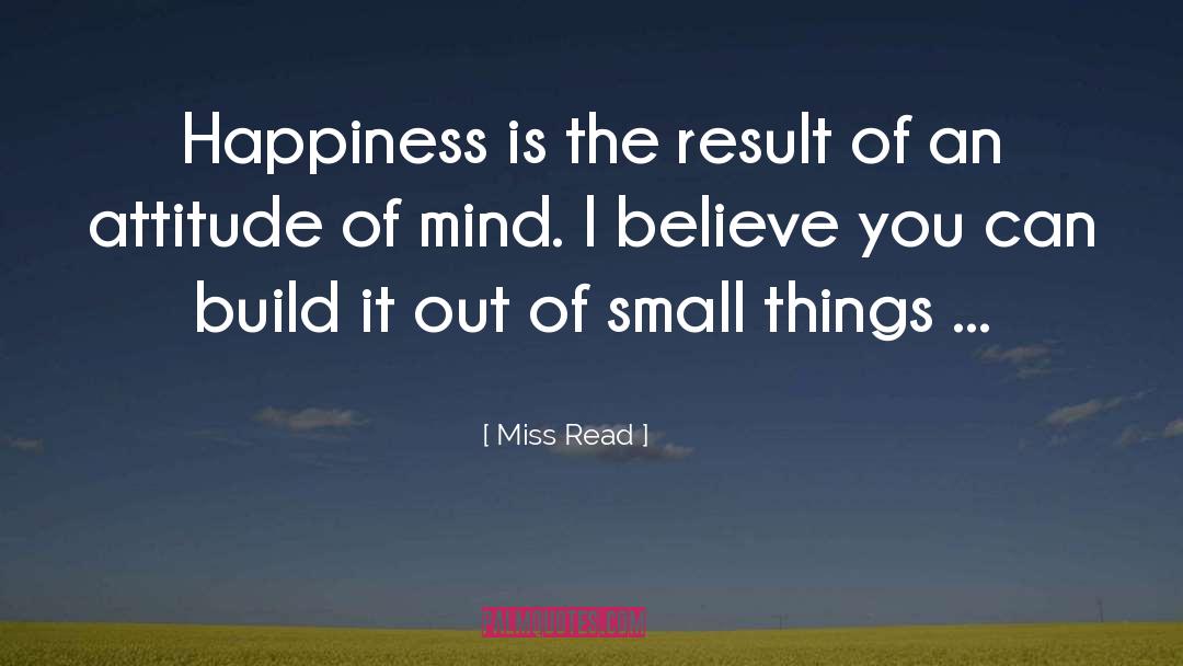 Fleeting Happiness quotes by Miss Read