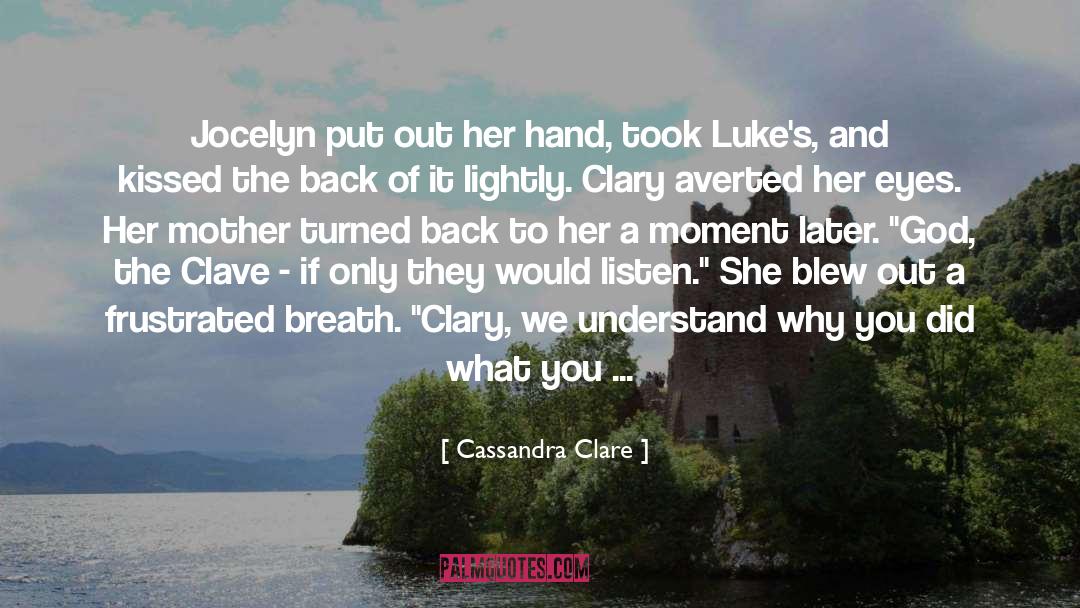 Fleeting Moment quotes by Cassandra Clare