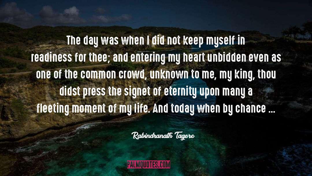 Fleeting Moment quotes by Rabindranath Tagore