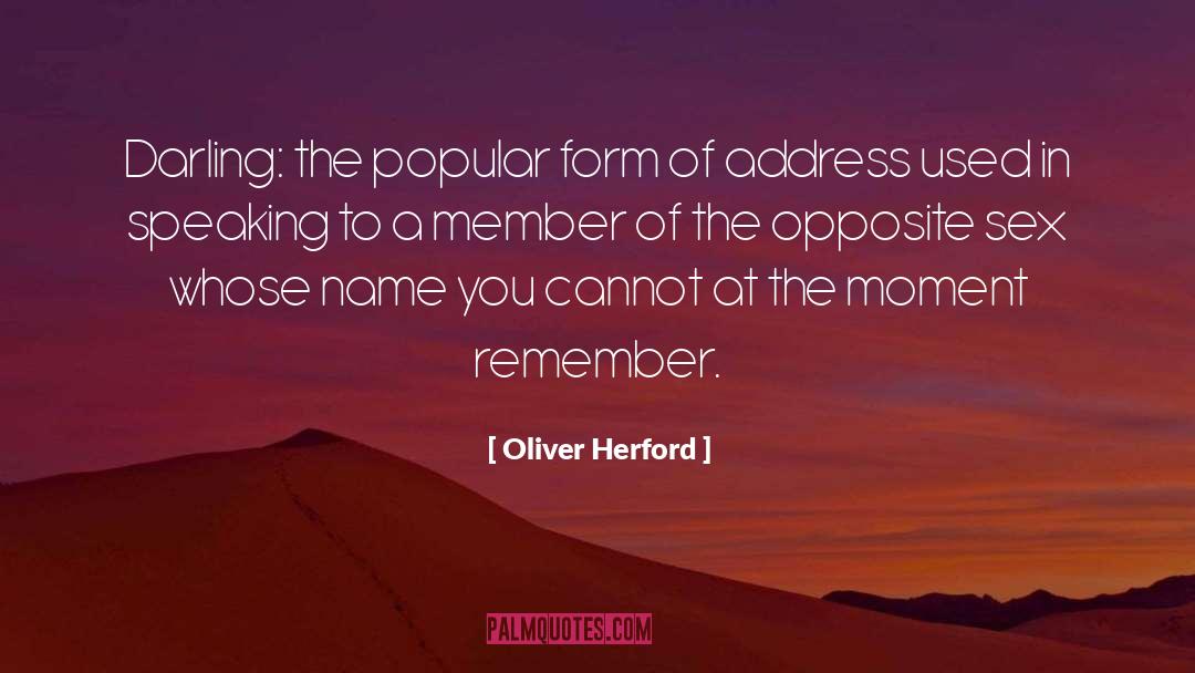 Fleeting Moments quotes by Oliver Herford