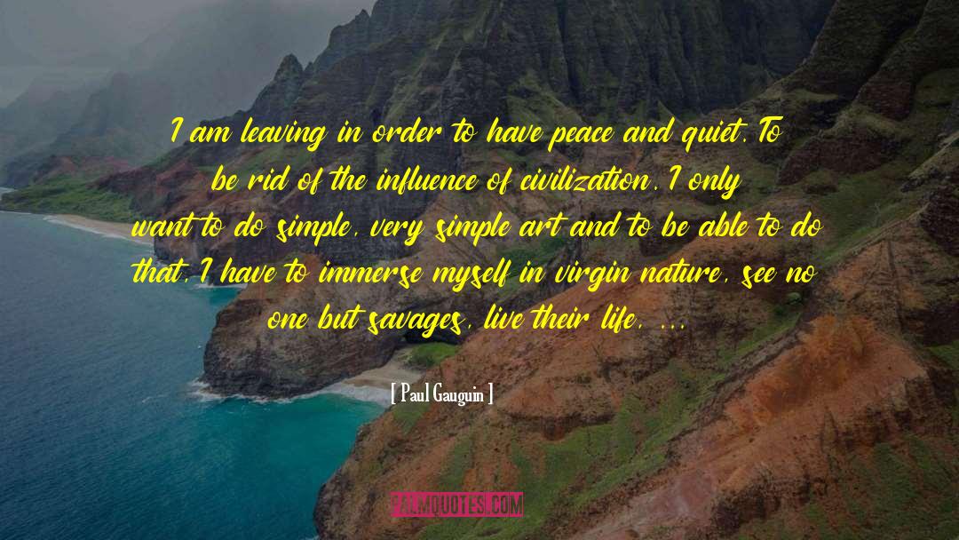 Fleeting Nature Of Life quotes by Paul Gauguin