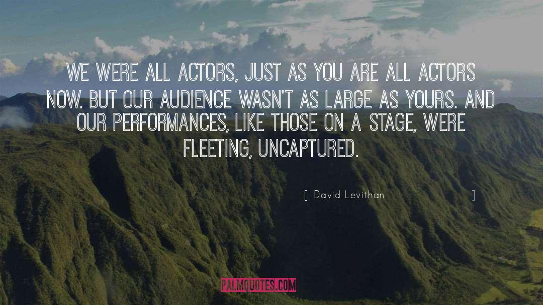 Fleeting quotes by David Levithan