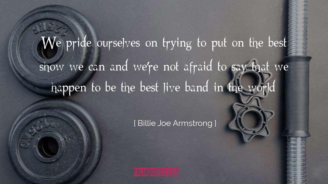 Fleeting World quotes by Billie Joe Armstrong
