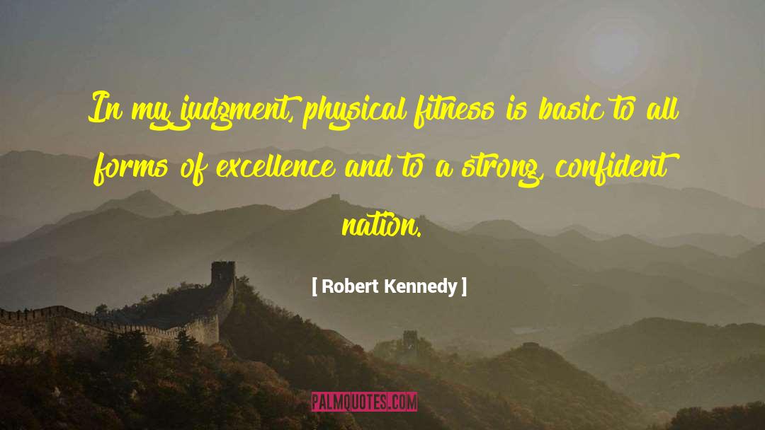 Fleetly Fitness quotes by Robert Kennedy