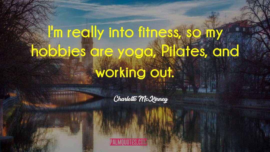 Fleetly Fitness quotes by Charlotte McKinney