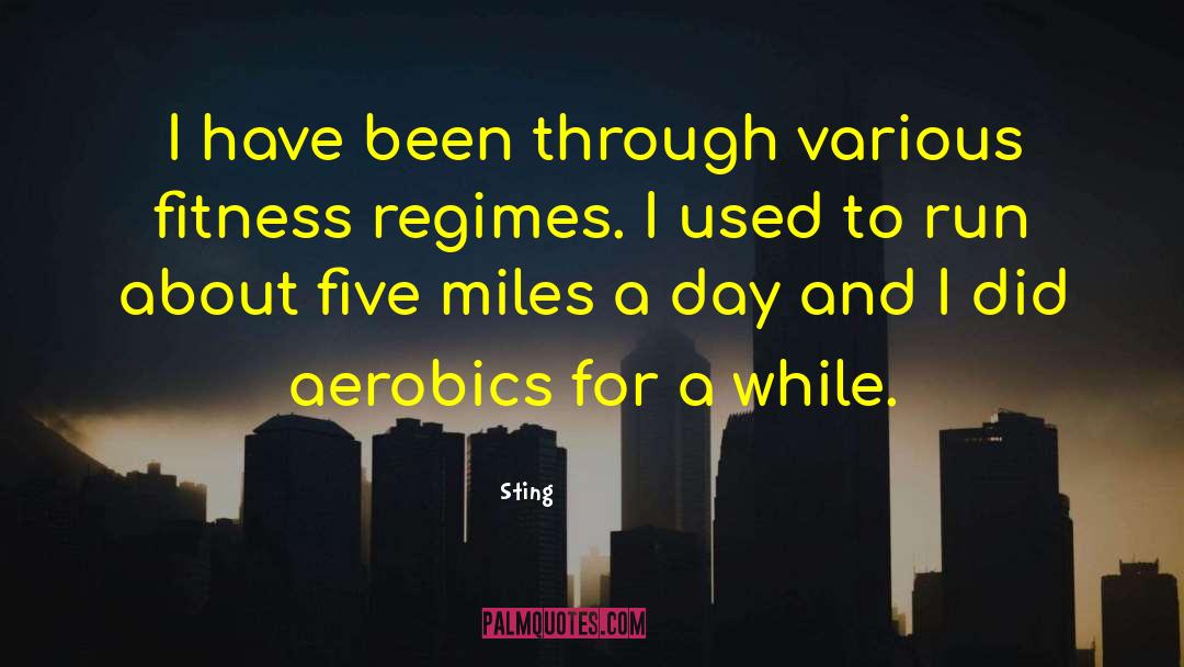 Fleetly Fitness quotes by Sting