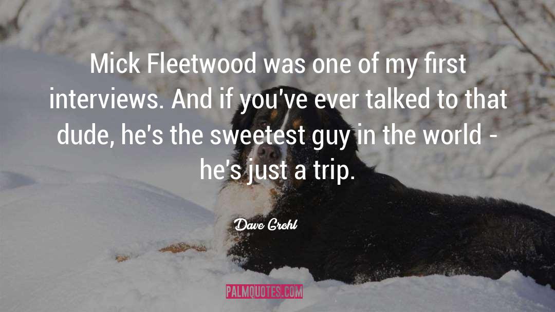 Fleetwood quotes by Dave Grohl