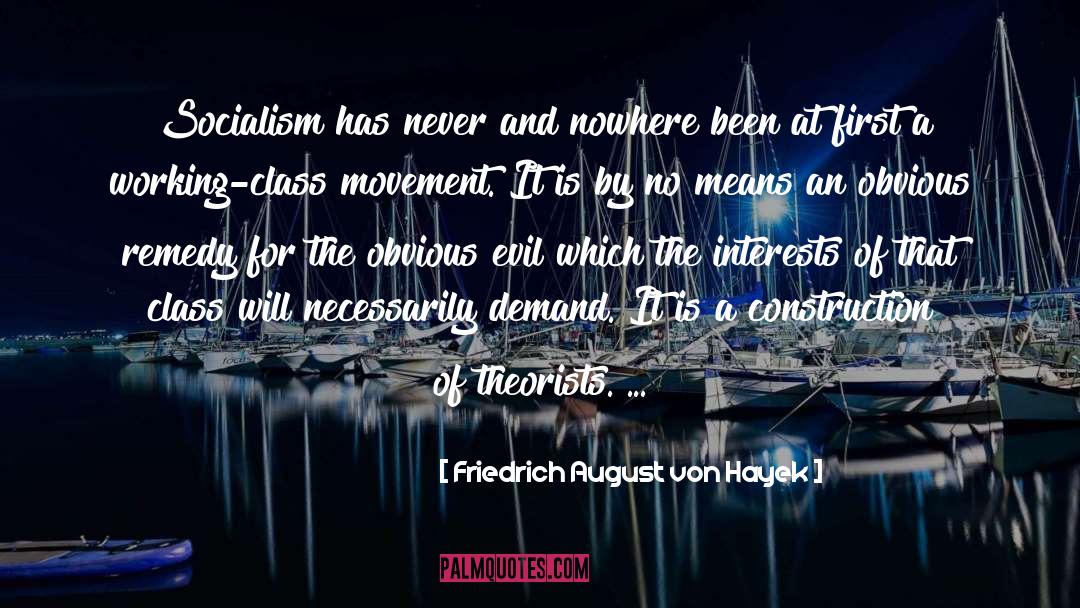 Flerlage Construction quotes by Friedrich August Von Hayek