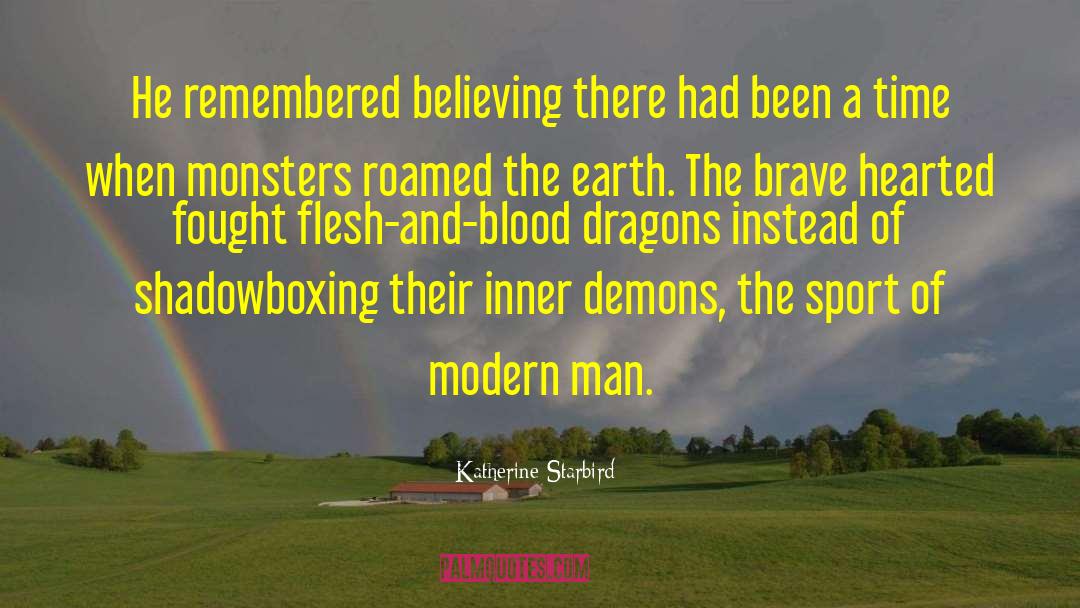 Flesh And Blood quotes by Katherine Starbird