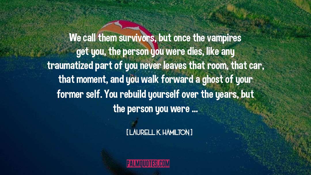 Flesh And Blood quotes by Laurell K. Hamilton