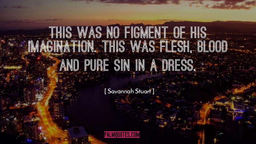 Flesh Blood quotes by Savannah Stuart