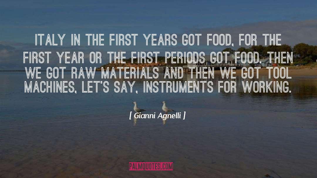 Fleshly Food quotes by Gianni Agnelli